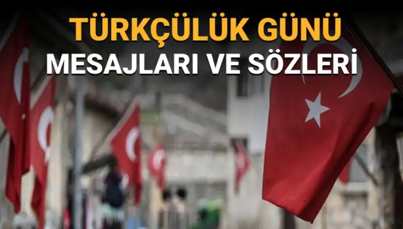 Türkçülük Günü: 3 Mayıs’ın Önemi ve Mesajları