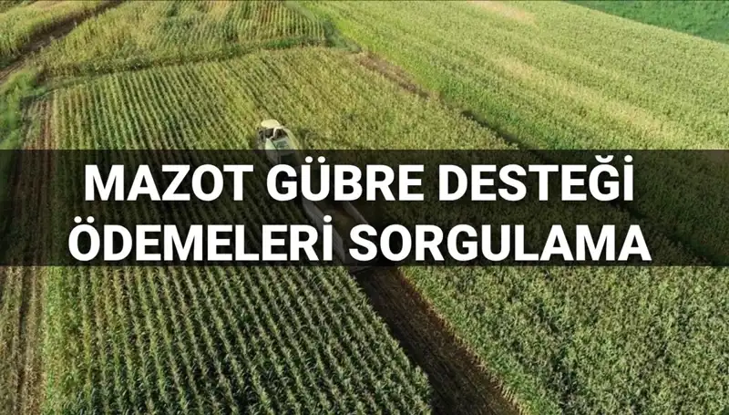 Mazot ve Gübre Desteği Ödemeleri: Mart 2025 Tarihleri Açıklandı!
